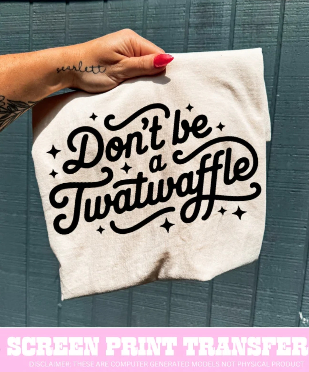 Don't be a twatwaffle