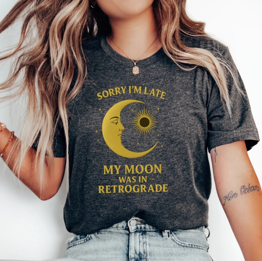 Sorry I'm late my moon....