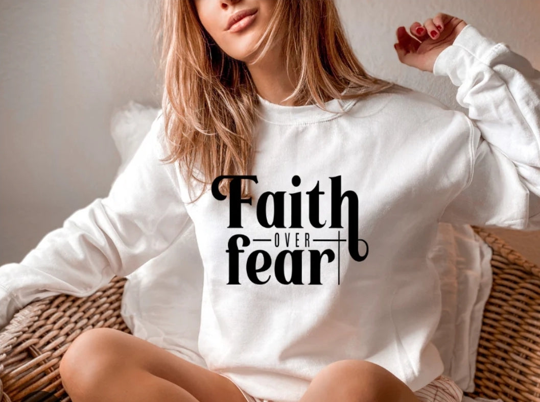 Faith over fear