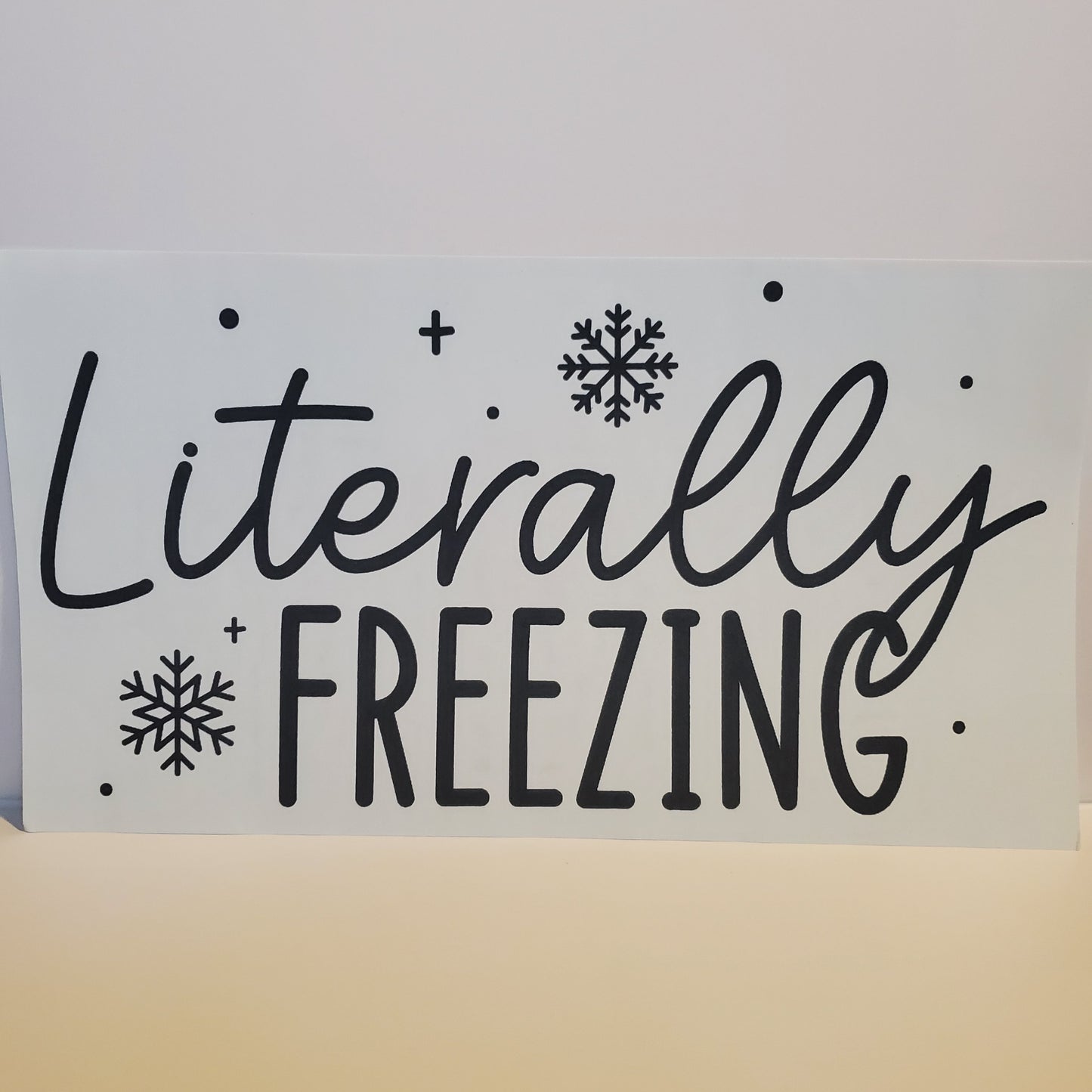 Literally Freezing