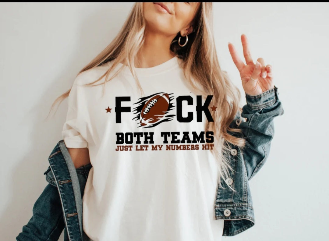 Fuck both teams