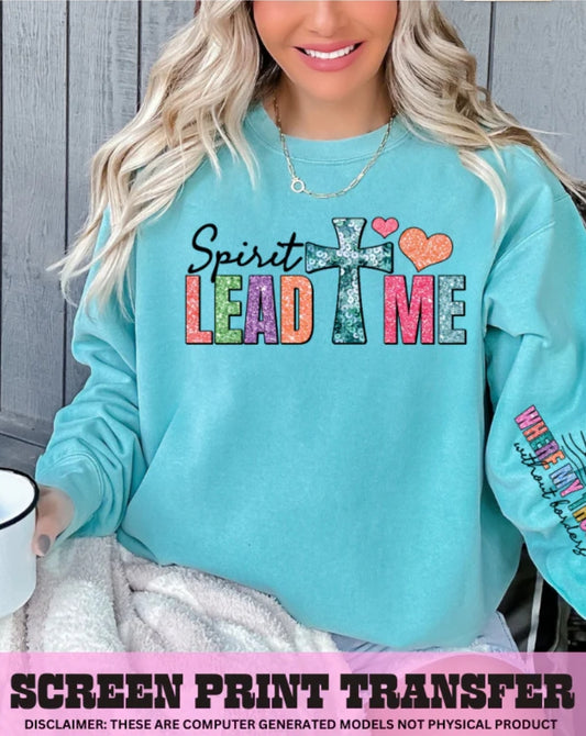 Spirt lead me