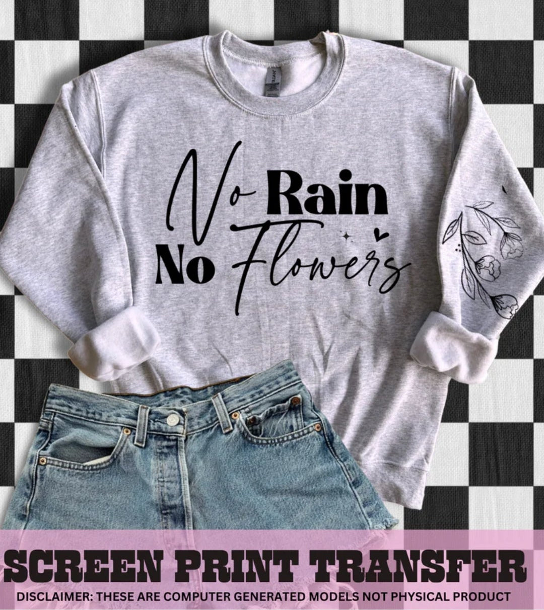No rain no flowers