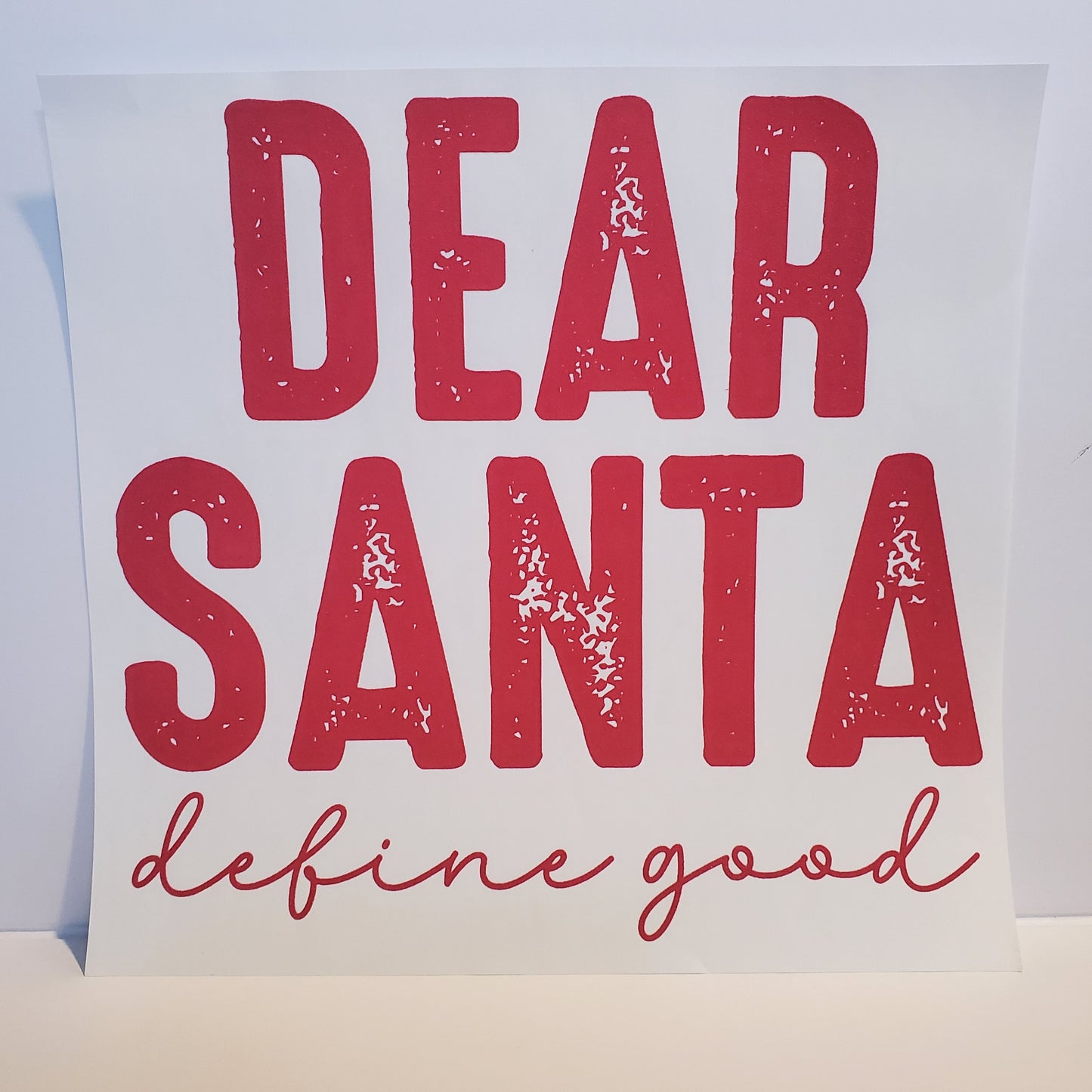 Dear Santa- Define good