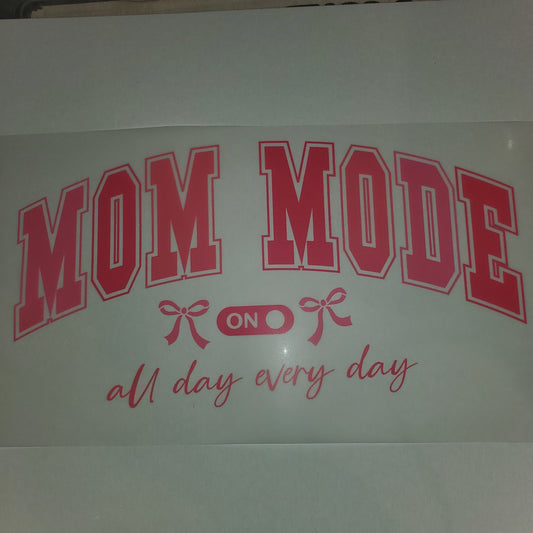 Mom mode