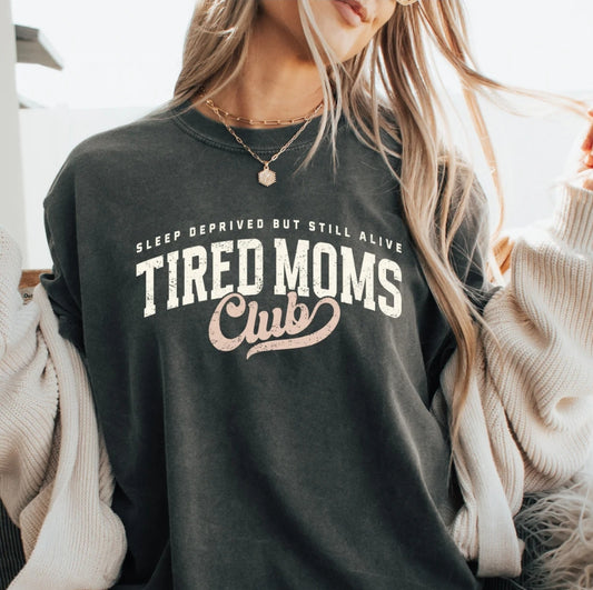 Tired mom's club