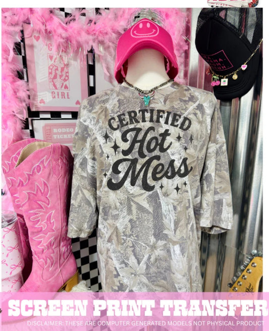 Certified Hot Mess