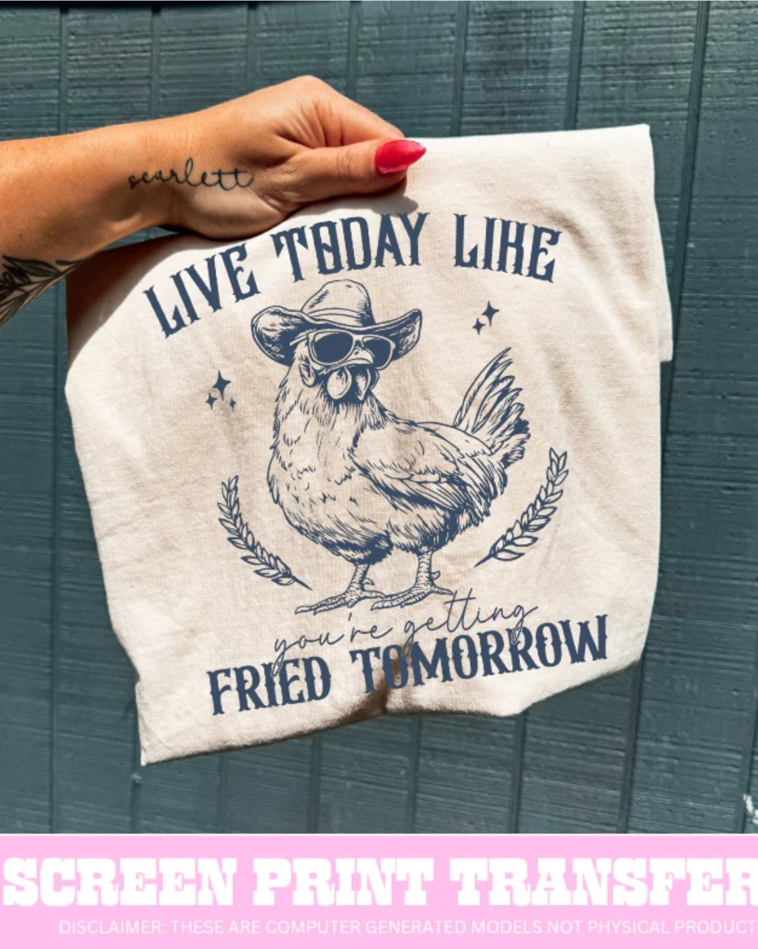 Live like you're going to be fried tomorrow