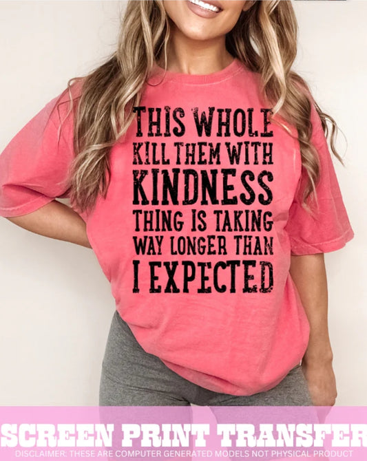 This whole kill them with kindness...