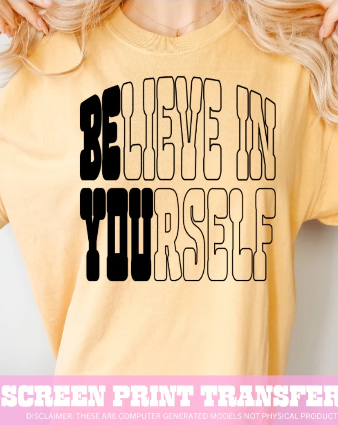 Believe in yourself