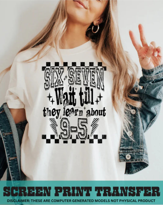 Six seven?
